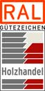 RAL Gütezeichen – Holzhandel